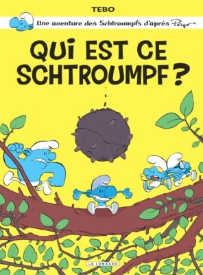 Image magazine QUI EST CE SCHTROUMPF ? PAR TEBO - LE LOMBARD - L’ALBUM SERA ENVOYÉ EN JUILLET