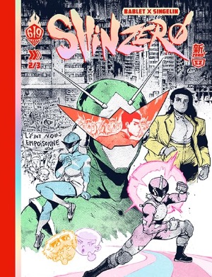 Image magazine SHIN ZERO #2 - PAR SINGELIN ET BABLET - LABEL 619 - RUE DE SÈVRES - L’ALBUM SERA ENVOYÉ EN SEPTEMBRE